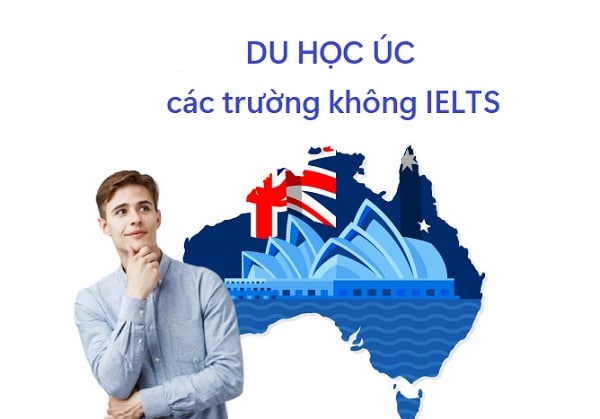 Điều kiện để du học Úc không cần IELTS là gì?